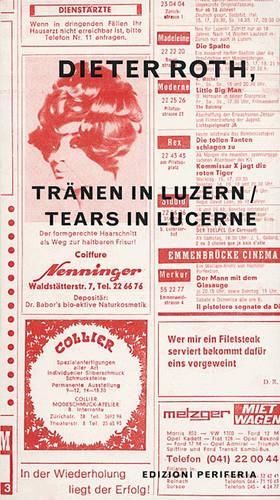 Dieter Roth - Tears in Lucerne