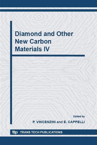 Diamond and Other New Carbon Materials IV