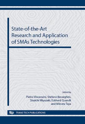 State-of-the-Art Research and Application of SMAs Technologies (4th CIMTEC)