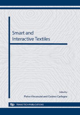 Smart and Interactive Textiles
