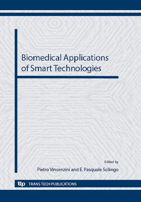 Biomedical Applications of Smart Technologies