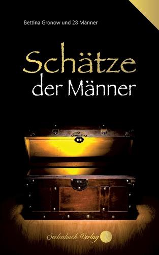 Schatze der Manner