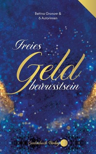 Freies Geldbewusstsein