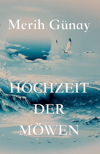 Hochzeit der Möwen