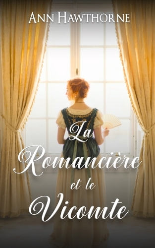 La Romancière et le Vicomte