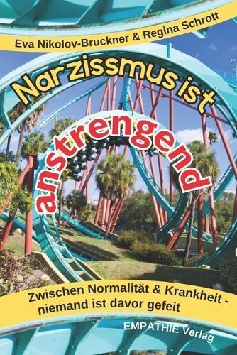 Narzissmus ist anstrengend