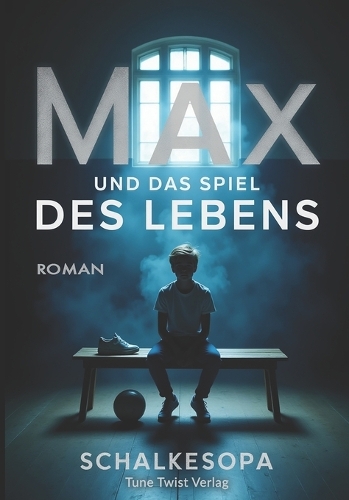 Max und das Spiel des Lebens