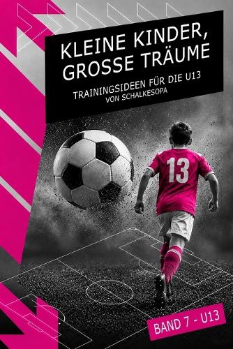 Kleine Kinder, große Träume