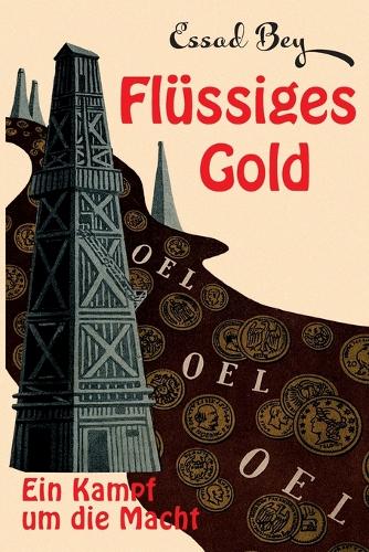 Flüssiges Gold