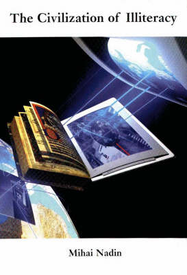 Civilization of Illiteracy