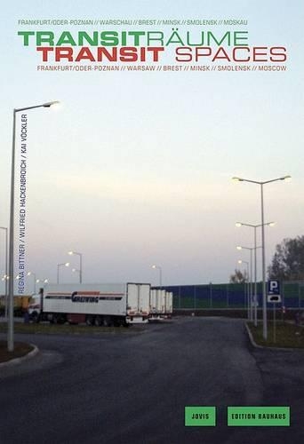Transiträume / Transit Spaces