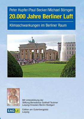 20.000 Jahre Berliner Luft