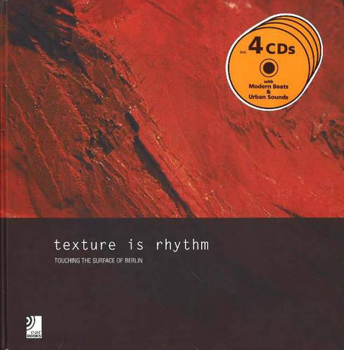 Texture is Rhythm
