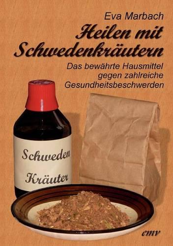 Heilen mit Schwedenkräutern
