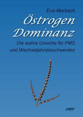 Östrogen-Dominanz