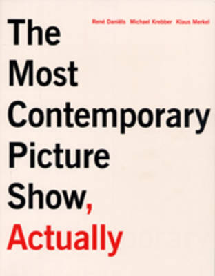 The Most Contemporary Art Show, Actually