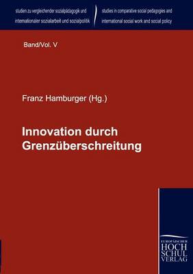 Innovation durch Grenzüberschreitung
