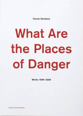 Florian Dombois: What are the Places of Danger