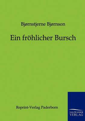 Ein froehlicher Bursch