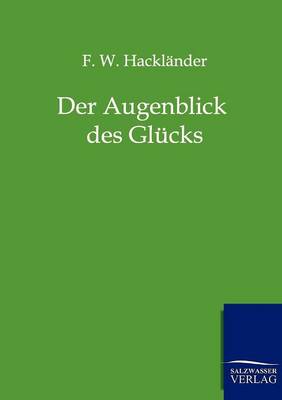 Der Augenblick des Glucks