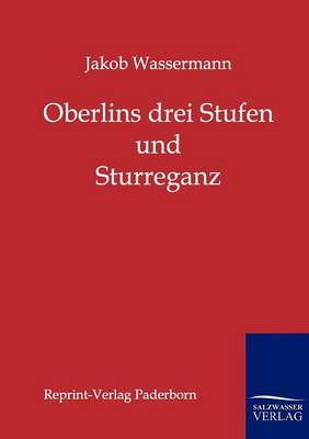 Oberlins drei Stufen und Sturreganz