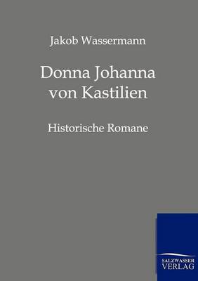 Donna Johanna von Kastilien