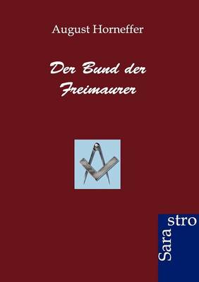 Der Bund der Freimaurer