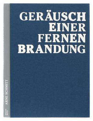 Gerausch Einer Fernen Brandung