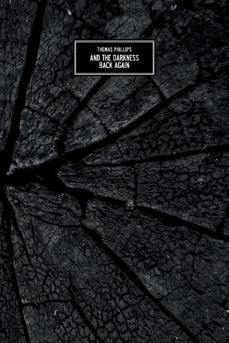 And The Darkness Back Again