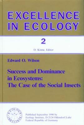 Success and Dominance in Ecosystems