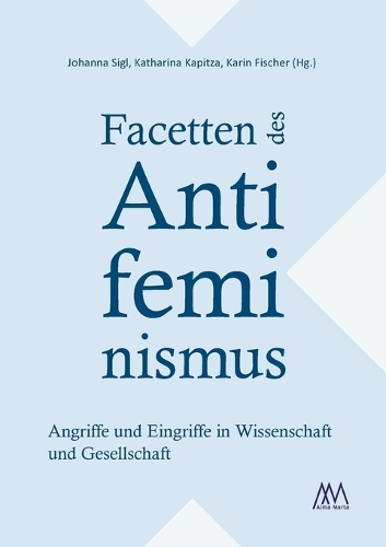 Facetten des Antifeminismus