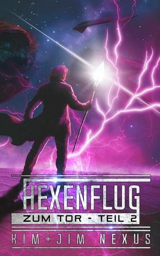 Hexenflug zum Tor - Teil 2