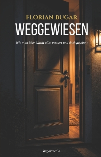 Weggewiesen