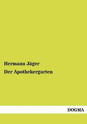 Der Apothekergarten