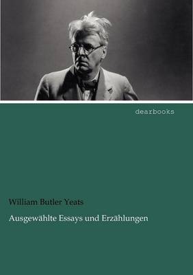 Ausgew Hlte Essays Und Erz Hlungen