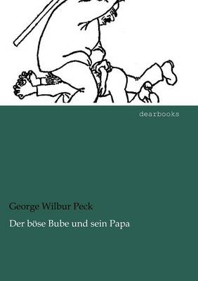 Der boese Bube und sein Papa