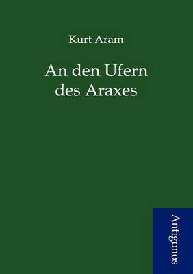 An den Ufern des Araxes