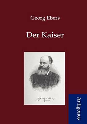 Der Kaiser