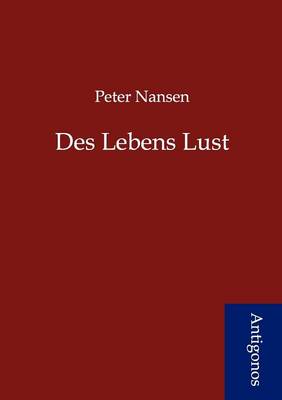Des Lebens Lust