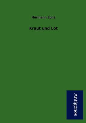 Kraut Und Lot