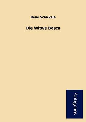 Die Witwe Bosca