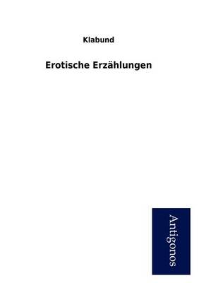 Erotische Erz Hlungen