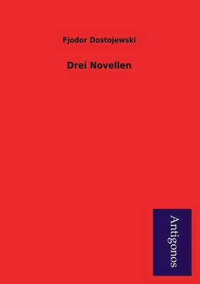 Drei Novellen