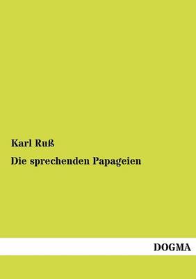 Die sprechenden Papageien