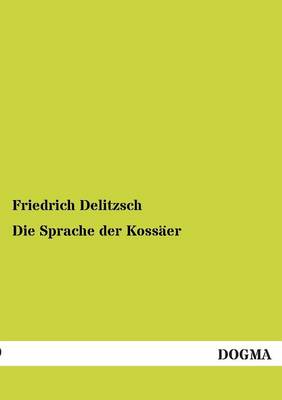 Die Sprache der Kossäer