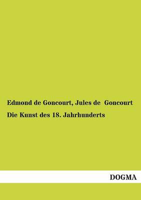 Die Kunst Des 18. Jahrhunderts