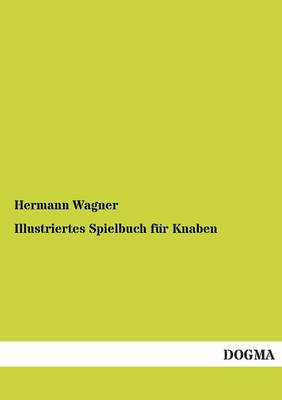 Illustriertes Spielbuch für Knaben