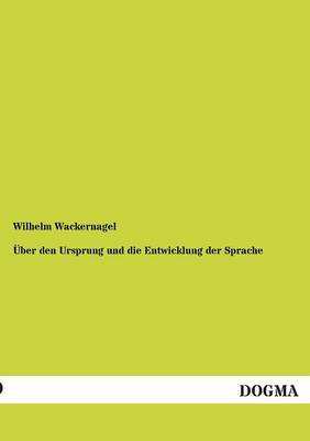 Uber Den Ursprung Und Die Entwicklung Der Sprache