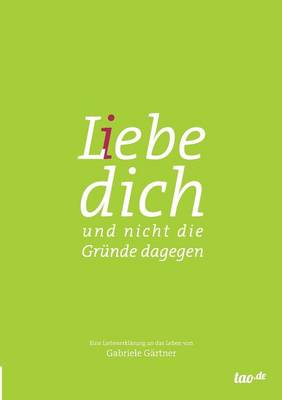 L(i)ebe dich