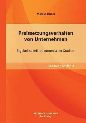 Preissetzungsverhalten von Unternehmen